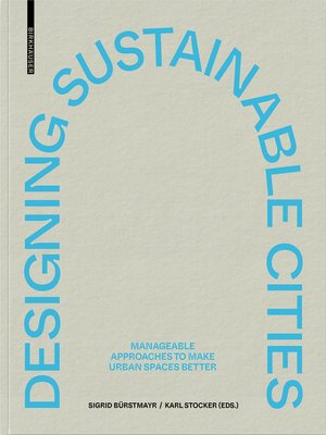 cover image of Designing Sustainable Cities